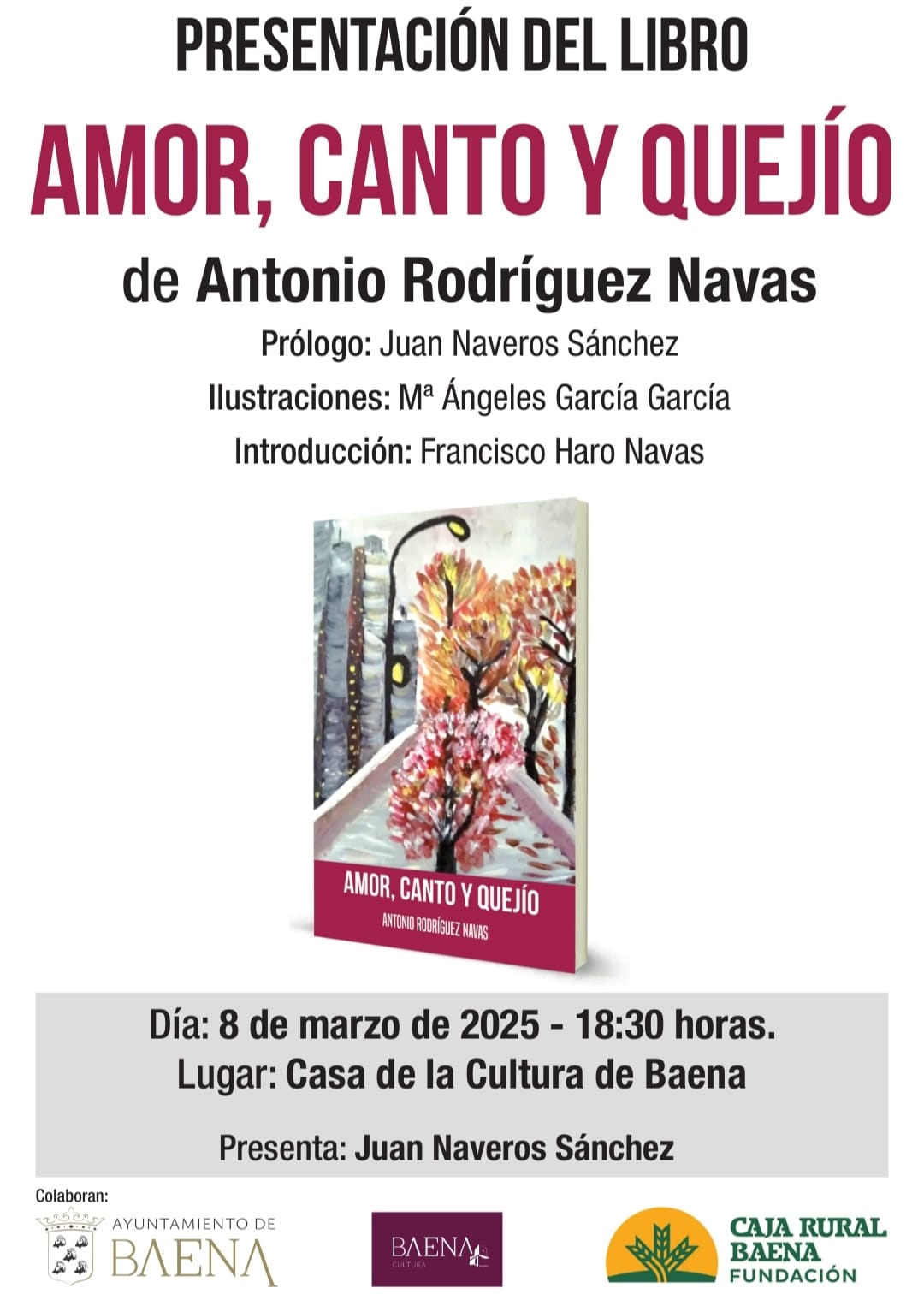 Presentación del libro "Amor, Canto y Quejío": 8 de marzo de 2025